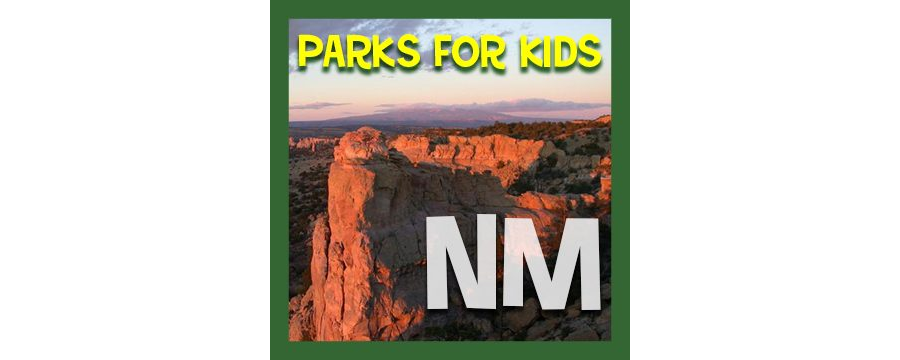 New Mexico - Parks For Kids