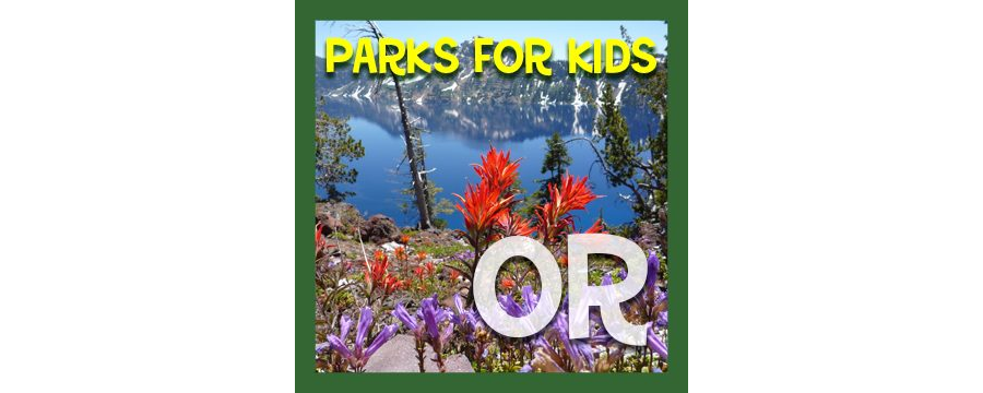 Oregon - Parks For Kids